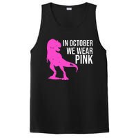 In October We Wear Pink Dinosaur T Rex PosiCharge Competitor Tank