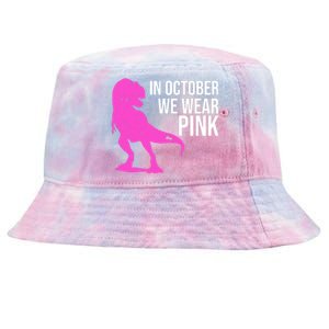 In October We Wear Pink Dinosaur T Rex Tie-Dyed Bucket Hat