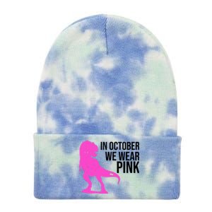 In October We Wear Pink Dinosaur T Rex Tie Dye 12in Knit Beanie