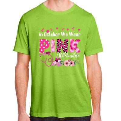 In October We Wear Icu Nurse Breast Cancer Awareness Cool Gift Adult ChromaSoft Performance T-Shirt