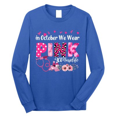 In October We Wear Icu Nurse Breast Cancer Awareness Cool Gift Long Sleeve Shirt