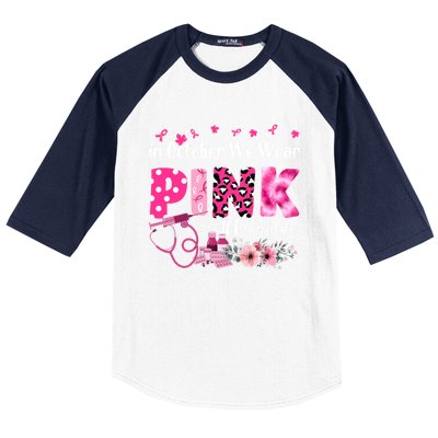 In October We Wear Icu Nurse Breast Cancer Awareness Cool Gift Baseball Sleeve Shirt