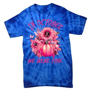 In October We Wear Pink Pumpkin Breast Cancer Awareness Cute Tie-Dye T-Shirt