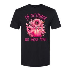 In October We Wear Pink Pumpkin Breast Cancer Awareness Cute Softstyle CVC T-Shirt