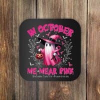 In October We Wear P.Ink Ghost Witch Breast Cancer Awareness Gift Coaster