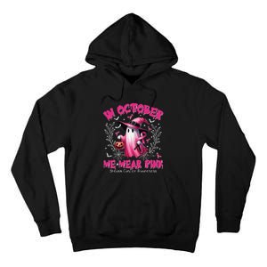 In October We Wear P.Ink Ghost Witch Breast Cancer Awareness Gift Tall Hoodie