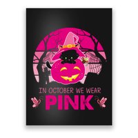In October We Wear Pink Dinosaur Cat Witch Poster
