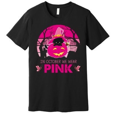 In October We Wear Pink Dinosaur Cat Witch Premium T-Shirt