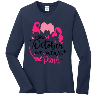 In October We Wear Pink Ribbon Witch Halloween Breast Cancer Ladies Long Sleeve Shirt