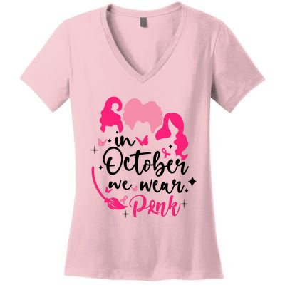 In October We Wear Pink Ribbon Witch Halloween Breast Cancer Women's V-Neck T-Shirt