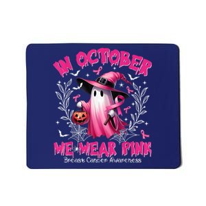 In October We Wear Ghost Witch Breast Cancer Awareness Mousepad