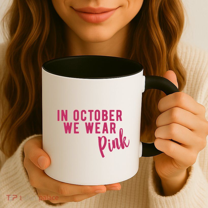 In October We Wear Pink Mug