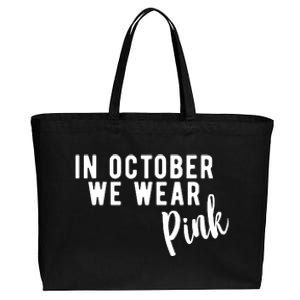 In October We Wear Pink Cotton Canvas Jumbo Tote