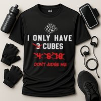 I Only Want Puzzle Cube Funny Speed Cubing Math Cooling Performance Crew T-Shirt