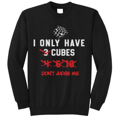 I Only Want Puzzle Cube Funny Speed Cubing Math Sweatshirt