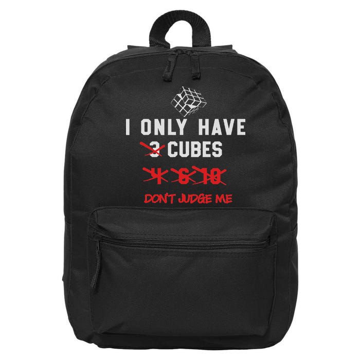 I Only Want Puzzle Cube Funny Speed Cubing Math 16 in Basic Backpack