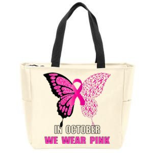 In October We Wear Pink Butterfly Breast Cancer Awareness Zip Tote Bag