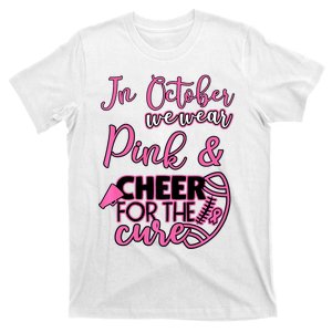 In October We Wear Pink Football Lovers Breast Cancer T-Shirt