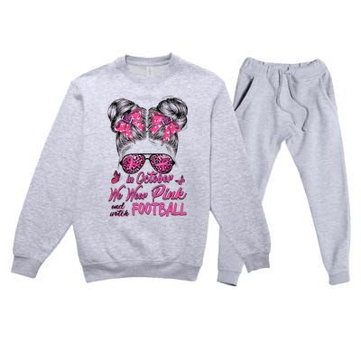 In October We Wear Pink And Watch Football Breast Cancer Premium Crewneck Sweatsuit Set