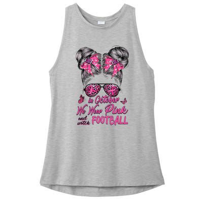 In October We Wear Pink And Watch Football Breast Cancer Ladies PosiCharge Tri-Blend Wicking Tank