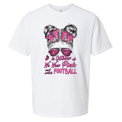 In October We Wear Pink And Watch Football Breast Cancer Sueded Cloud Jersey T-Shirt