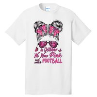 In October We Wear Pink And Watch Football Breast Cancer Tall T-Shirt