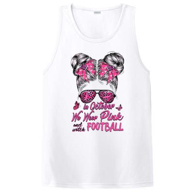 In October We Wear Pink And Watch Football Breast Cancer PosiCharge Competitor Tank