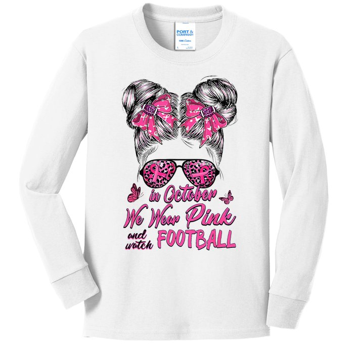 In October We Wear Pink And Watch Football Breast Cancer Kids Long Sleeve Shirt