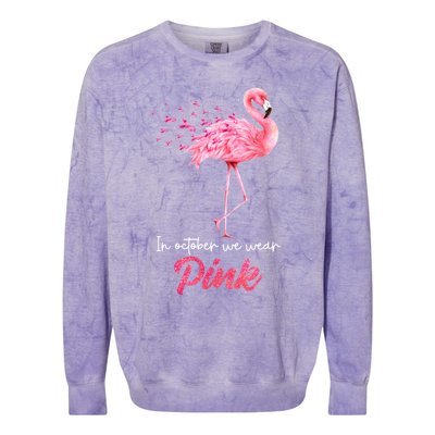 In October We Wear Flamingo Breast Cancer Awareness Meaningful Gift Colorblast Crewneck Sweatshirt