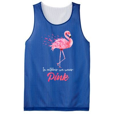 In October We Wear Flamingo Breast Cancer Awareness Meaningful Gift Mesh Reversible Basketball Jersey Tank