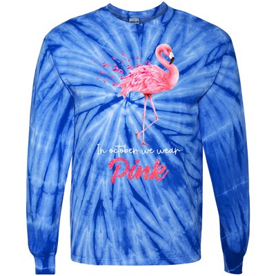 In October We Wear Flamingo Breast Cancer Awareness Meaningful Gift Tie-Dye Long Sleeve Shirt