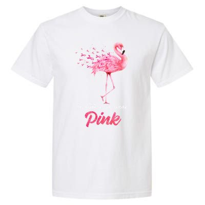 In October We Wear Flamingo Breast Cancer Awareness Meaningful Gift Garment-Dyed Heavyweight T-Shirt