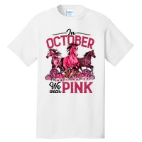 In October We Wear Pink Horse Leopard Pumpkin Breast Cancer Tall T-Shirt