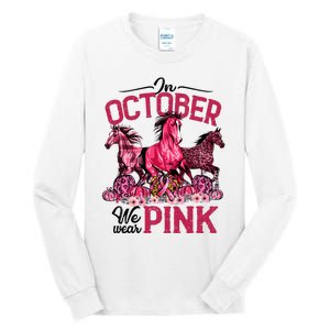 In October We Wear Pink Horse Leopard Pumpkin Breast Cancer Tall Long Sleeve T-Shirt