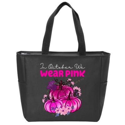 In October We Wear Pink Pumpkin Fall Zip Tote Bag