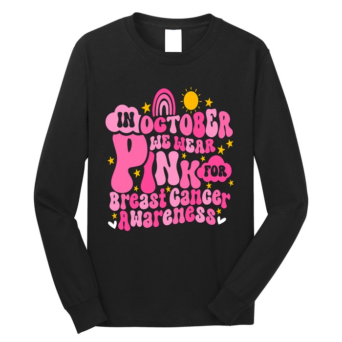 In October We Wear Pink For Breast Cancer Awareness Rainbow Design Long Sleeve Shirt