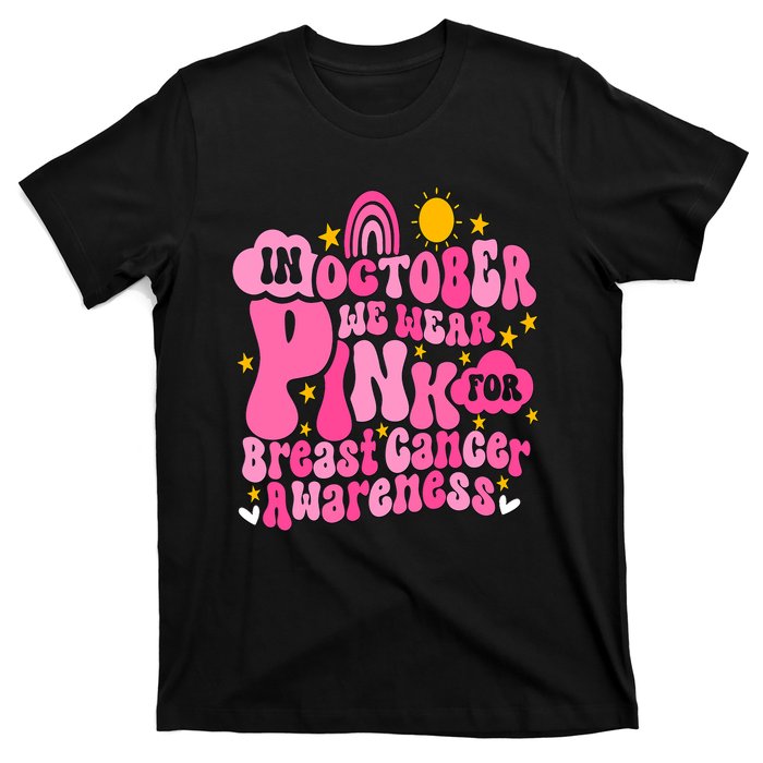 In October We Wear Pink For Breast Cancer Awareness Rainbow Design T-Shirt