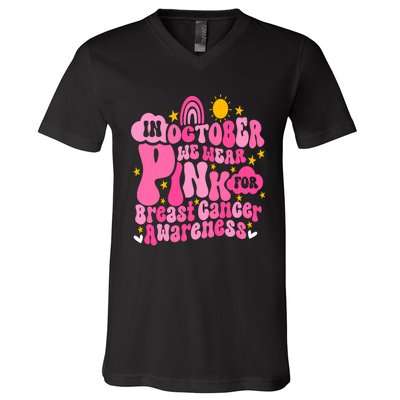 In October We Wear Pink For Breast Cancer Awareness Rainbow Design V-Neck T-Shirt