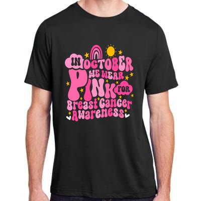 In October We Wear Pink For Breast Cancer Awareness Rainbow Design Adult ChromaSoft Performance T-Shirt