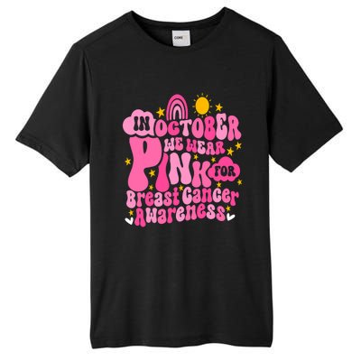 In October We Wear Pink For Breast Cancer Awareness Rainbow Design Tall Fusion ChromaSoft Performance T-Shirt