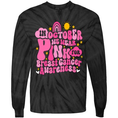 In October We Wear Pink For Breast Cancer Awareness Rainbow Design Tie-Dye Long Sleeve Shirt