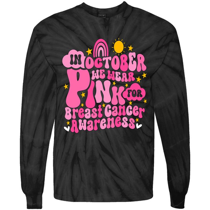 In October We Wear Pink For Breast Cancer Awareness Rainbow Design Tie-Dye Long Sleeve Shirt