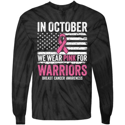 In October Wear Pink Support Warrior Awareness Breast Cancer Tie-Dye Long Sleeve Shirt