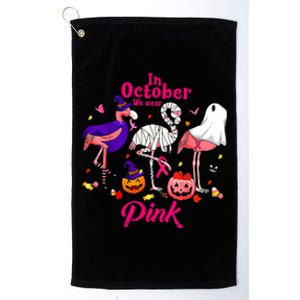 In October We Wear Pink Breast Cancer Flamingos Halloween Funny Gift Platinum Collection Golf Towel