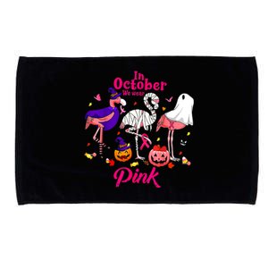 In October We Wear Pink Breast Cancer Flamingos Halloween Funny Gift Microfiber Hand Towel