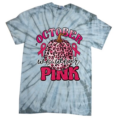 In October We Wear Pink Pumpkin Breast Cancer Awareness Tie-Dye T-Shirt