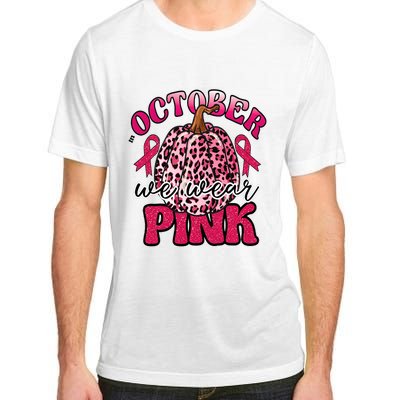 In October We Wear Pink Pumpkin Breast Cancer Awareness Adult ChromaSoft Performance T-Shirt