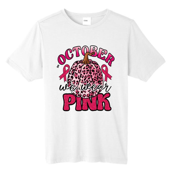 In October We Wear Pink Pumpkin Breast Cancer Awareness Tall Fusion ChromaSoft Performance T-Shirt