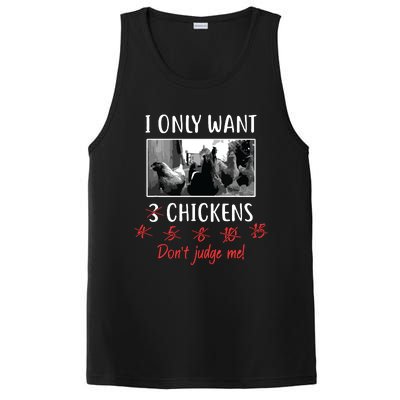 I Only Want 3 Chickens Chicken Lover Funny PosiCharge Competitor Tank