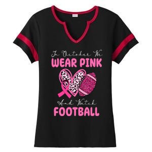 In October We Wear Pink And Watch Football Breast Cancer Ladies Halftime Notch Neck Tee